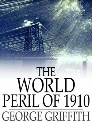 cover image of The World Peril of 1910